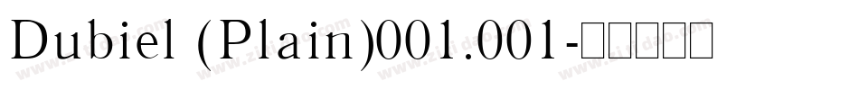 Dubiel (Plain)001.001字体转换